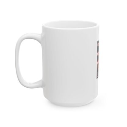 Stroke-Survivor-gifts –Stroke-survivor- You- Messed- with- the- Wrong- Fighter- Ceramic- Mug- (11oz, 15oz) - Image 7