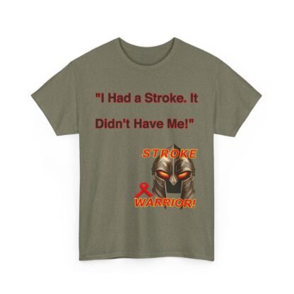 Stroke- survivor- gift-I Had a Stroke — It Didn't Have Me!" Spartan Warrior T-Shirt-Unisex- Heavy- Cotton- Tee - Image 15