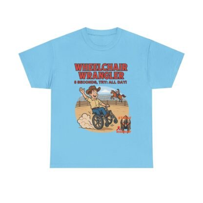 Wheelchair- Wrangler T-Shirt – Funny- Stroke- Survivor Gift- for- Stroke- Warriors- Unisex- Heavy- Cotton- Tee - Image 17